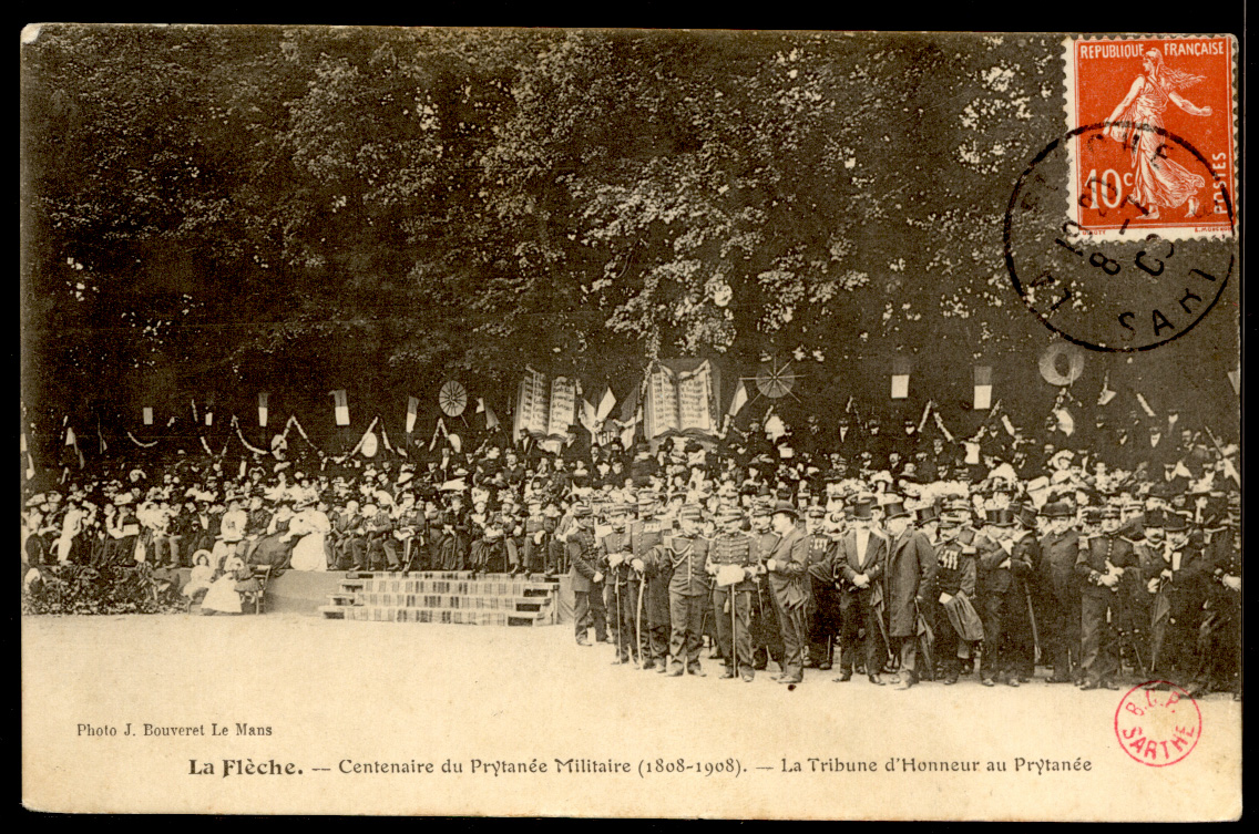 La Flèche - 1908 - edit J Bouverert Centenaire du Prytanée Militaire - La Tribune d'Honneur au Prytanée
